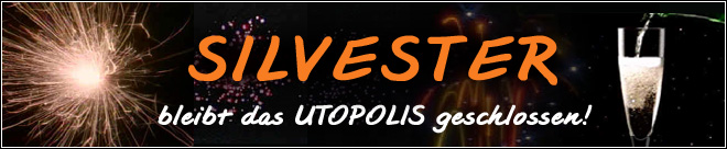 Silvester bleibt das Utopolis geschlossen!